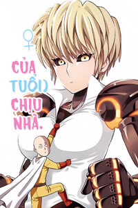 Cú Đấm Hủy Diệt – Khi Genos là con gái